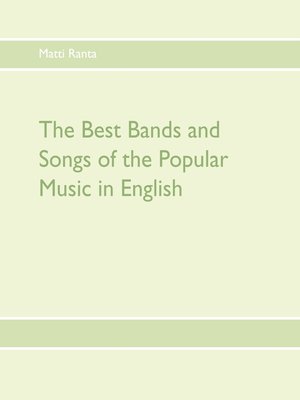 cover image of The Best Bands and Songs of the Popular Music in English